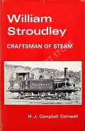 William Stroudley - Craftsman of Steam by CORNWELL, H.J. Campbell 